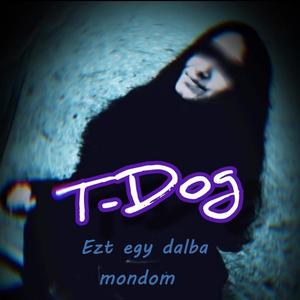 Ezt Egy Dalba Mondom (Explicit)