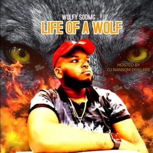 Life of a wolf part 1 (Explicit)