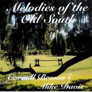 Melodies of the Old South