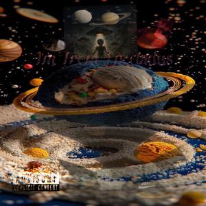 I'm From Enceladus (Explicit)