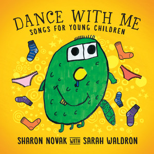 Dance With Me: Songs for Young Children