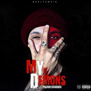 My Demons (Explicit)