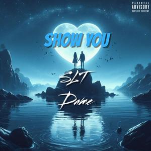 Show You (Explicit)