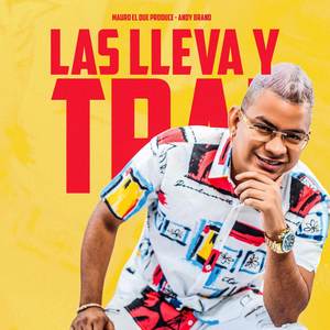 Las Lleva Y Trae (Explicit)