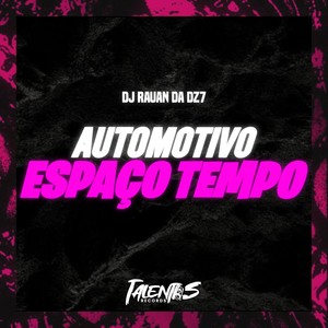 Automotivo espaço tempo (Explicit)