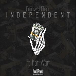 independent (feat. kari wam) (Explicit)