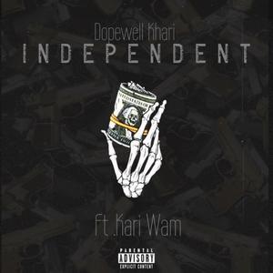 independent(feat. kari wam) (Explicit)