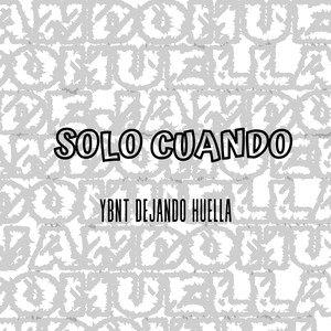 Solo Cuando
