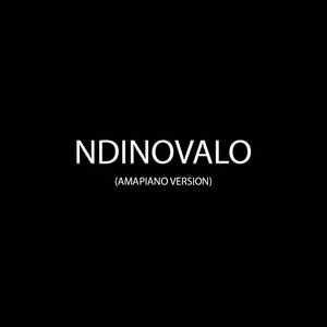 Ndinovalo (Amapiano Version)