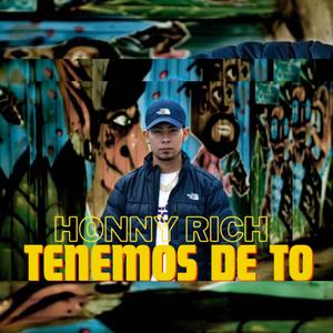 Tenemos de To' (Explicit)