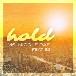 Hold(feat. E2)