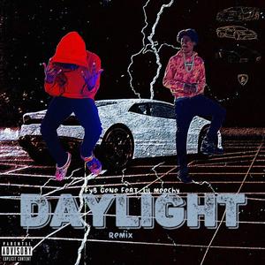 Daylight (feat. Yung Meechy) [Explicit]