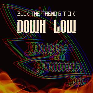 Down Low (feat. T.3.K) (Explicit)