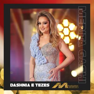 Dashnia e tezes