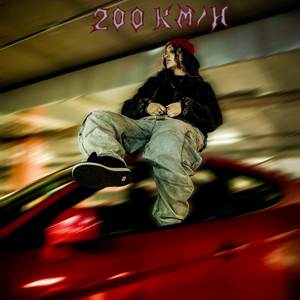 200km/h (Explicit)