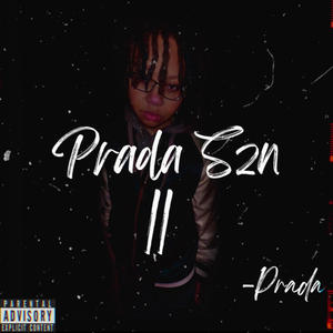 PRADA SZN II (BONUS TRACKS) [Explicit]