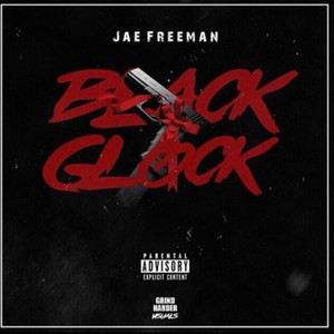 Black Glock (Explicit)