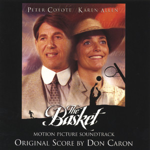 The Basket Motion Picture Soundtrack
