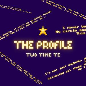 The Profile (Explicit)