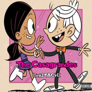 The Casagrandes (Explicit)
