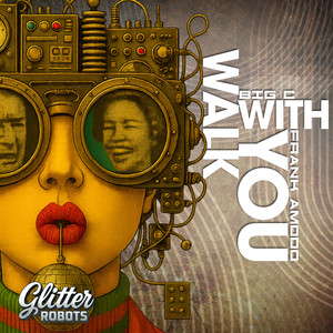 Walk With You (Original Mix)