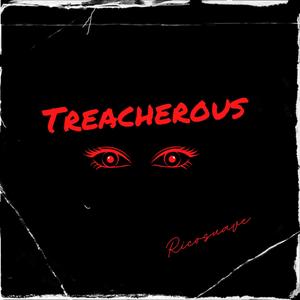 Treacherous (Explicit)