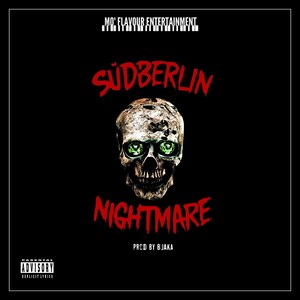 Südberlin Nightmare (Explicit)