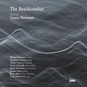 The Beachcomber: Music by Lynne Plowman