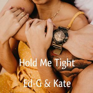 Hold Me Tight