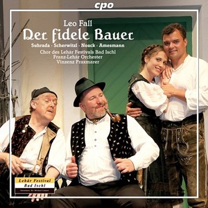 Der fidele Bauer - Der fidele Bauer: Act II: Der Professor: Finale (Friederike, Stefan, Sanitatsrat, Rathin, Lindoberer, Mathaeus, Annamirl, Horst, Vinzenz, Chorus)
