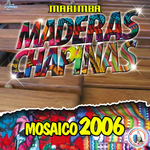 Mosaico 2006. Música de Guatemala para los Latinos