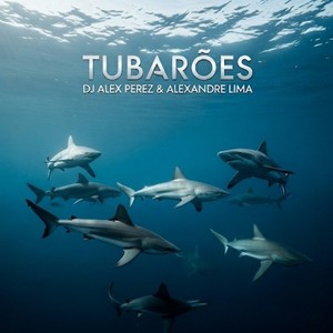 TUBARÕES (Extended)