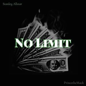 No Limit (On My Way Up) (feat. PrincetheMack) [Explicit]