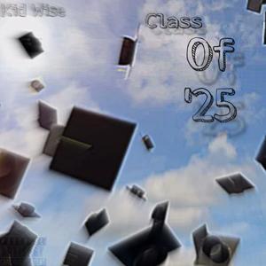 Class Of '25 (Explicit)