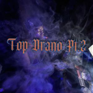 Top Drano pt. 2 (Explicit)