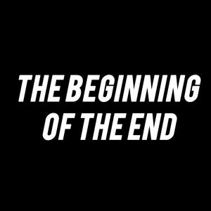 THE BEGINNING OF THE END (feat. Flxxmxne) (Explicit)