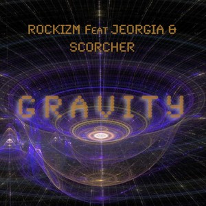 Gravity[feat. Jeorgia & Scorcher] (Fabian Dubz Remix)