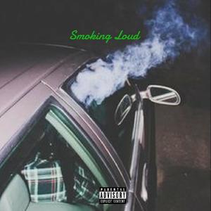 Smoking Loud (feat. C-Los & Tommy 323) (Explicit)