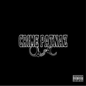 CrimePatnaz (Explicit)