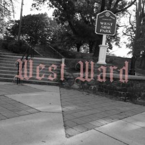 West Ward (feat. NestoTheGoat) [Explicit]