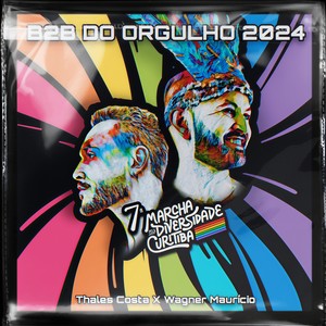 B2B do Orgulho (7 Marcha Pela Diversidade)