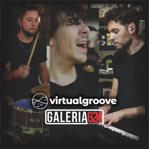 Virtual Groove en Galeria 624 (En Vivo)