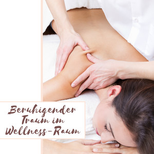 Beruhigender Traum im Wellness-Raum