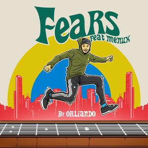Fears(feat. Menuk)