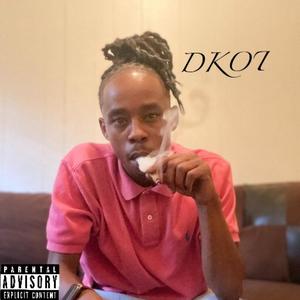 DKOT (feat. Tone Burgandy) [Explicit]