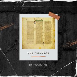 The Message (feat. Plugboyy Logan & Rock Tee) [Explicit]