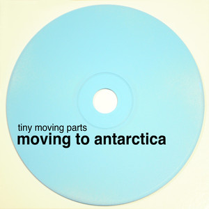 Moving To Antarctica (Explicit)