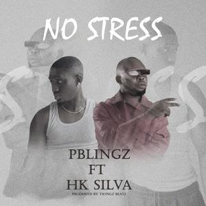 No Stress (feat. HK Silva)