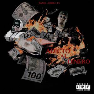 Adicto Al Dinero (Explicit)