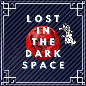 Lost In The Dark Space